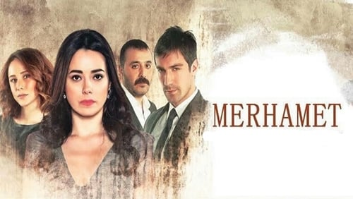 Merhamet 1.Bölüm izle