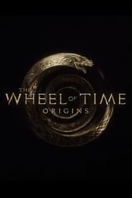 The Wheel of Time: Origins izle 