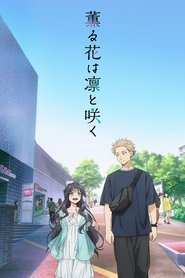Kaoru Hana wa Rin to Saku izle 